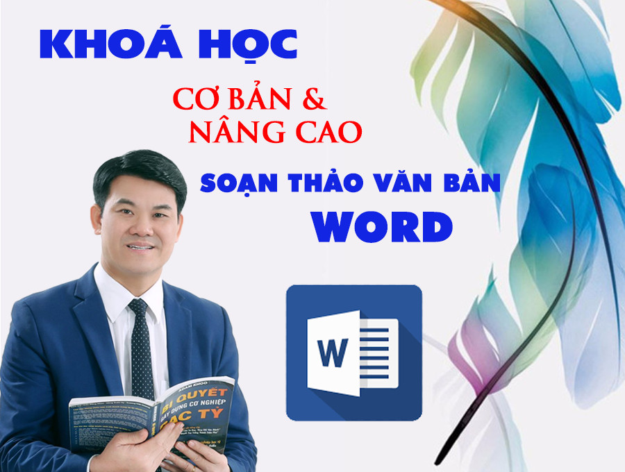 SOẠN THẢO VĂN BẢN MICROSOFT WORD